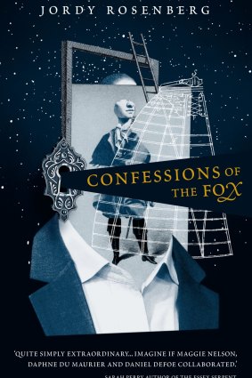 Confessions of the Fix. Jordy Rosenberg.
