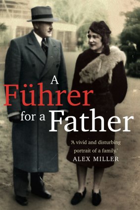 A Fuhrer for a Father, by Jim Davidson.