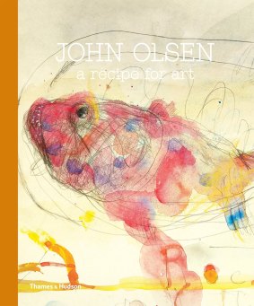 John Olsen: A Recipe for Art