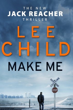 Make Me by Lee Child.