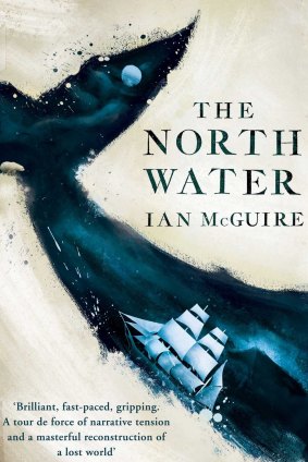 The North Water. By Ian McGuire.