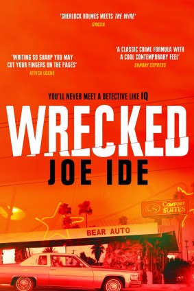 Wrecked. By Joe Ide