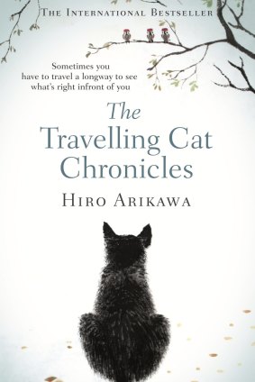The Travelling Cat Chronicles. By Hiro Arikawa.