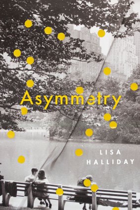 <I>Asymmetry</I>, by Lisa Halliday.