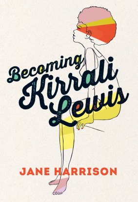 <i>Becoming Kirrali Lewis</i> by Jane Harrison.