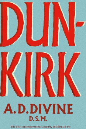 Dunkirk. By A.D. Divine