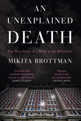An Unexplained Death. By Mikita Brottman.