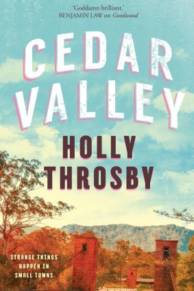Cedar Valley by Holly Throsby.