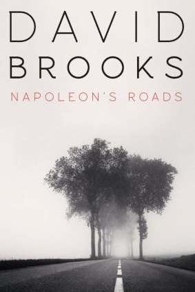 Napoleon's Roads by David Brooks.