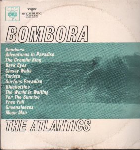 The Atlantics' <i>Bombora</i> created a much-emulated surf music sound.