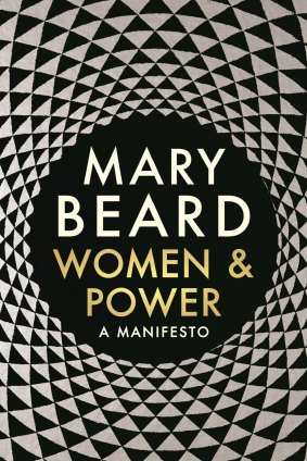 Women & Power. By Mary Beard.