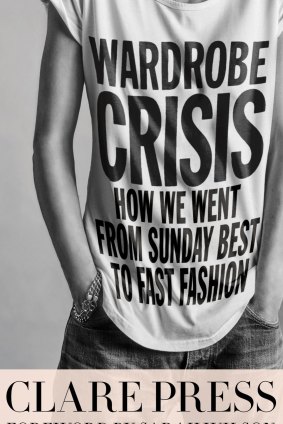 <i>Wardrobe Crisis</i>, by Clare Press.