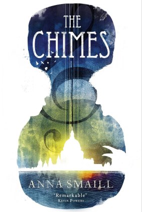 The Chimes by Anna Smaill.