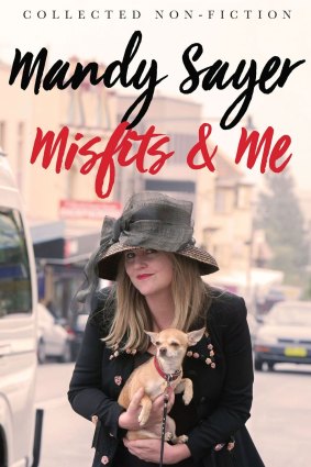 Misfits and Me by Mandy Sayer.