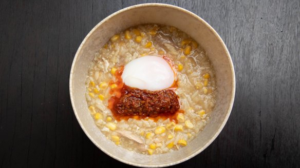 Chicken, sweet corn congee, poached egg and tamari chilli.