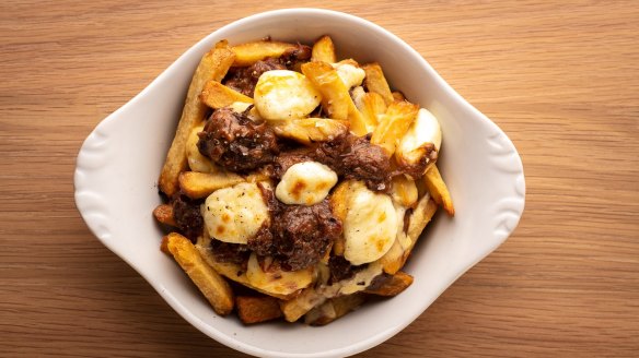 Canadian poutine is on the menu.