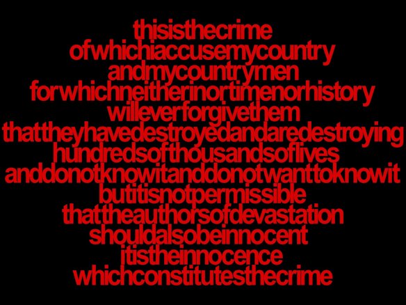 Vernon Ah Kee's Authors of Devastation features the words of African American novelist James Baldwin.
