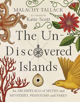 <i>The Un-Discovered Islands</i> Malachy Tallack.
