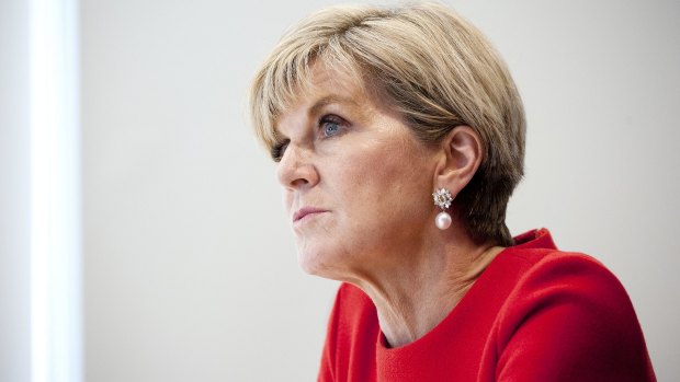 Foreign Minister Julie Bishop.