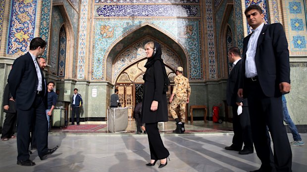 Foreign Affairs Minister Julie Bishop in Iran this month.