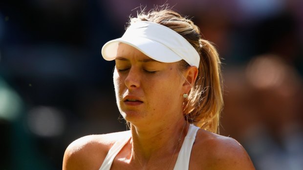 Maria Sharapova has not played a match since the Wimbledon semi-finals.