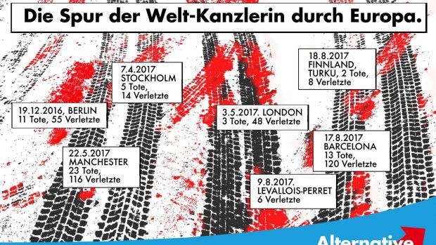 Black and red tyre tracks are labelled with the dates and body counts of recent  terror attacks in this Alternative for Germany poster: "The tracks left by the global chancellor through Europe."