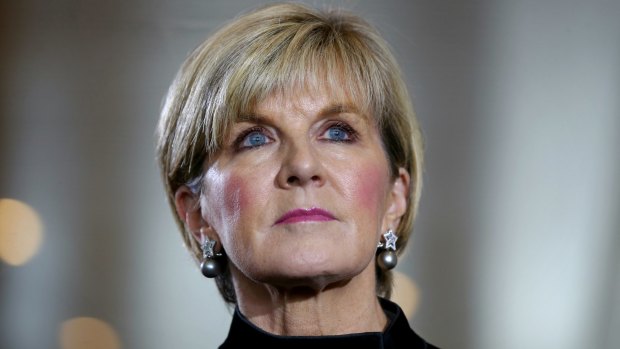 Foreign Minister Julie Bishop.