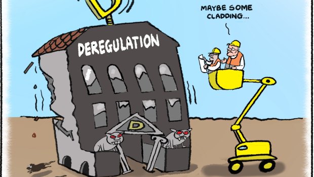 Dyson cartoon; re cladding crisis, deregulation etc, Age Letters 18 July 2019