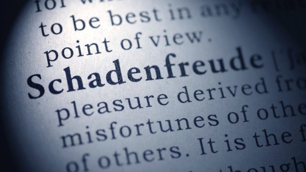 Schadenfreude is a favourite German expression.