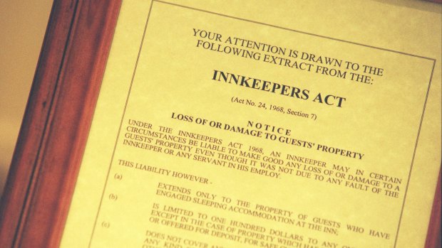 In NSW, the Innkeepers Act  limits liability to a maximum of $100 per person.