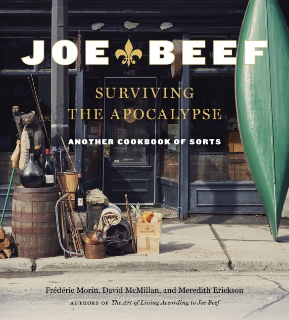 Joe Beef: Surviving the Apocalypse by David Mcmillan, Frederic Morin, Meredith Erickson.