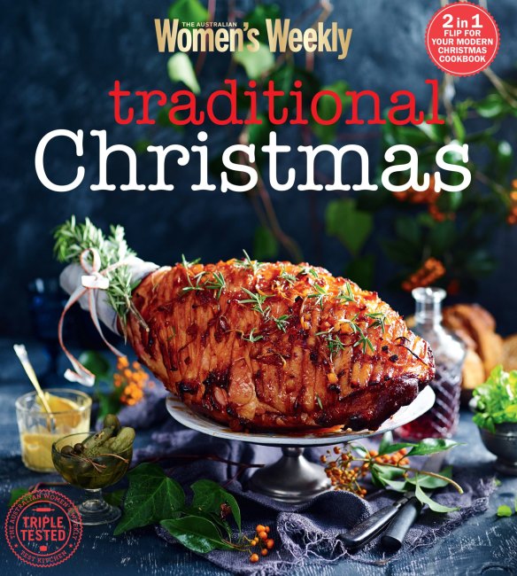 <i>Traditional Christmas/Modern Christmas</i>, by the Australian Women's Weekly. AWW Cookbooks. $39.95.