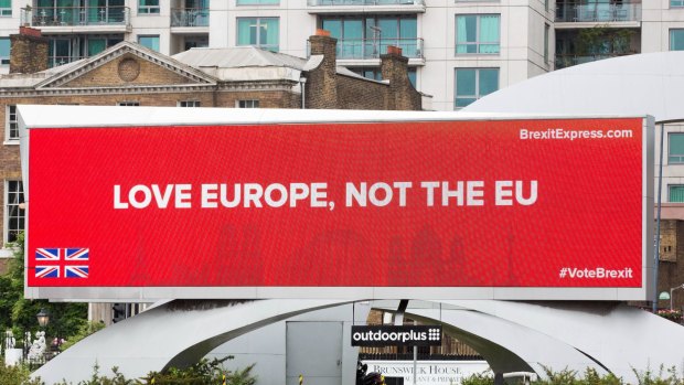 A pro-Brexit billboard in Vauxhall, central London.