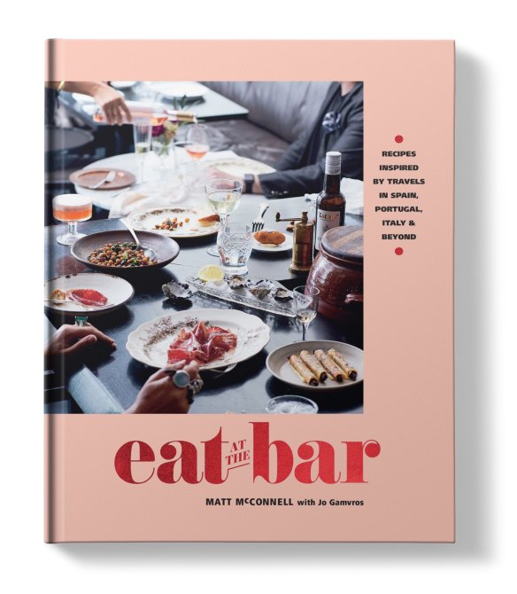 Eat at the Bar by Matt McConnell with Jo Gamvros.