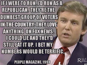 The false Donald Trump quote that became a famous ''fake news'' meme.
