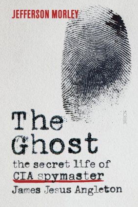 Jefferson Morley's <i>The Ghost</i>.
