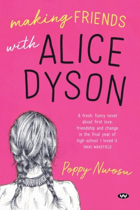 Making Friends with Alice Dyson by Poppy Nwosu.