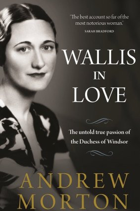 Wallis in Love. By Andrew Morton.