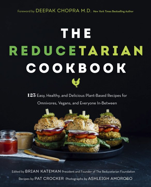 The Reducetarian Cookbook.