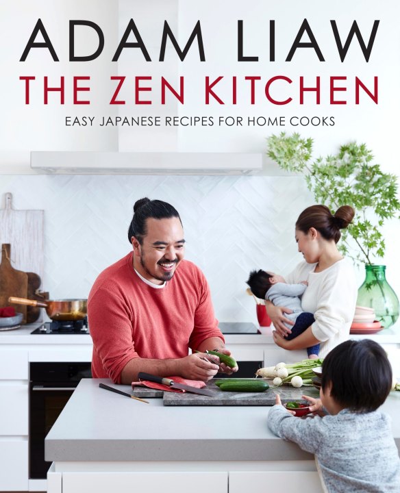 The Zen Kitchen by Adam Liaw is published by Hachette Australia, $49.99