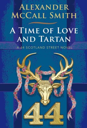<i>A Time of Love and Tartan</i> by Alexander McCall Smith: sombre times in genteel, genial Scotland Street.