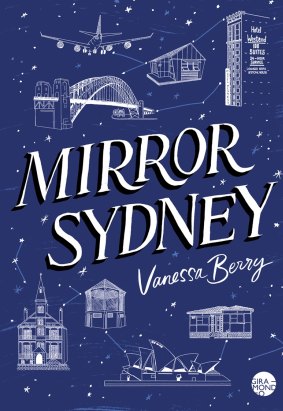 <i>Mirror Sydney</i>, by Vanessa Berry.