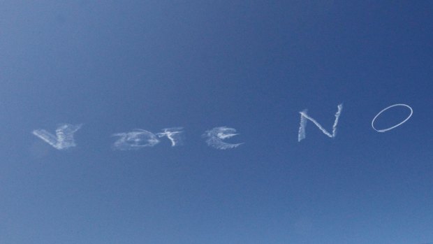 The "no" campaign used skywriting to get its message across.