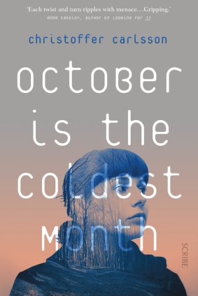 October is the Coldest Month. By Christoffer Carlsson.