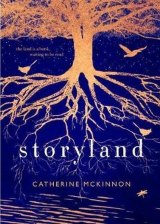 <i>Storyland</i> by Catherine McKinnon.