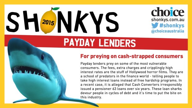 Payday lenders won last year's Shonkys awards from consumer advocacy group Choice over their predatory practices.