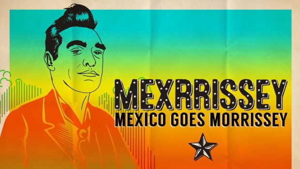 Mexican musicians will play Morrissey songs at the Enmore Theatre.