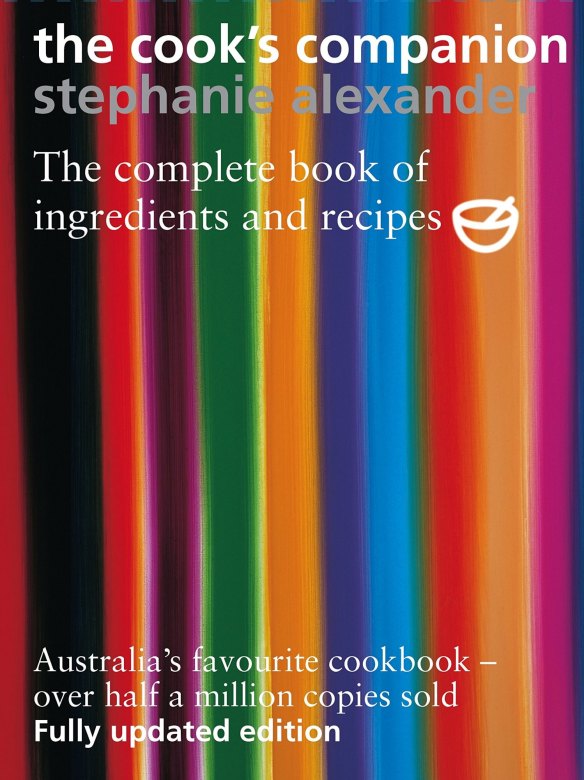 The second edition of The Cook's Companion by Stephanie Alexander.