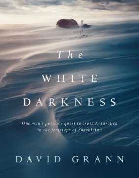 The White Darkness by David Grann.