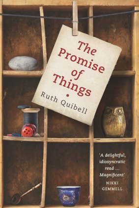 The Promise of Things. By Ruth Quibell.